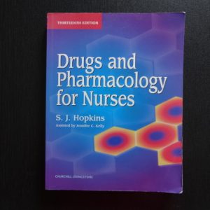 Drugs and Pharmacology for Nurses