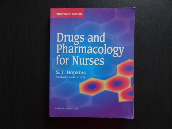 Drugs and Pharmacology for Nurses