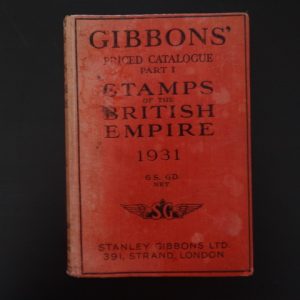 1931 Stanley Gibbons Postage Stamp Catalogue Priced Catalogue Part 1 Stamps of the British Empire
