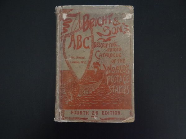 1900 approx. Bright and Son's "A B C" Stamp Catalogue