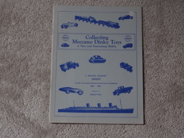 Collecting Meccano Dinky Toys 1928 - 1940 - A Meccano Magazine Digest