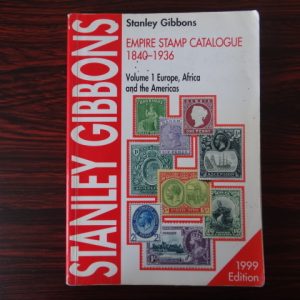 Stanley Gibbons Empire Stamp Catalogue 1840 - 1936 Volume 1