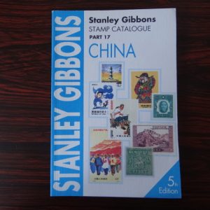 Stanley Gibbons Stamp Catalogue Part 17 China
