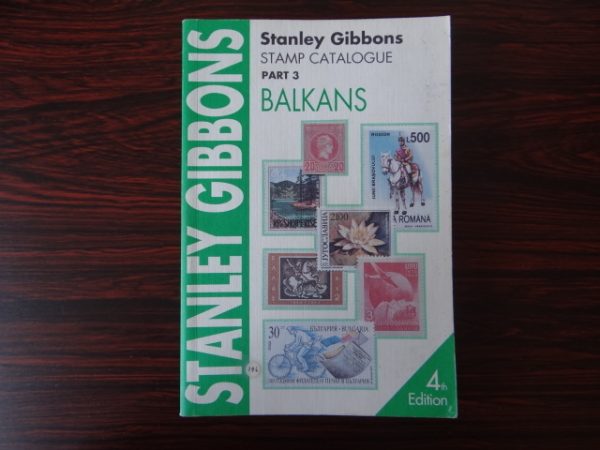 Stanley Gibbons Stamp Catalogue Part 3 Balkans