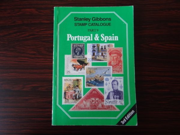 Stanley Gibbons Stamp Catalogue Part 9 Portugal and Spain