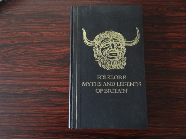 Folklore, Myths and Legends of Britain