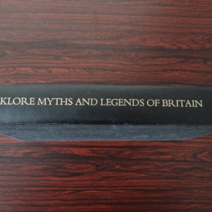 Folklore, Myths and Legends of Britain